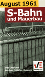 August 1961 - S-Bahn und Mauerbau
