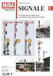 Deckblatt: Signale - Die Entwicklung des Signalwesens vom optischen Telegraphen zum Ks-Signal