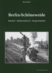 Deckblatt: Berlin-Schöneweide – Bahnhof, Bahnbetriebswerk, Rangierbahnhof